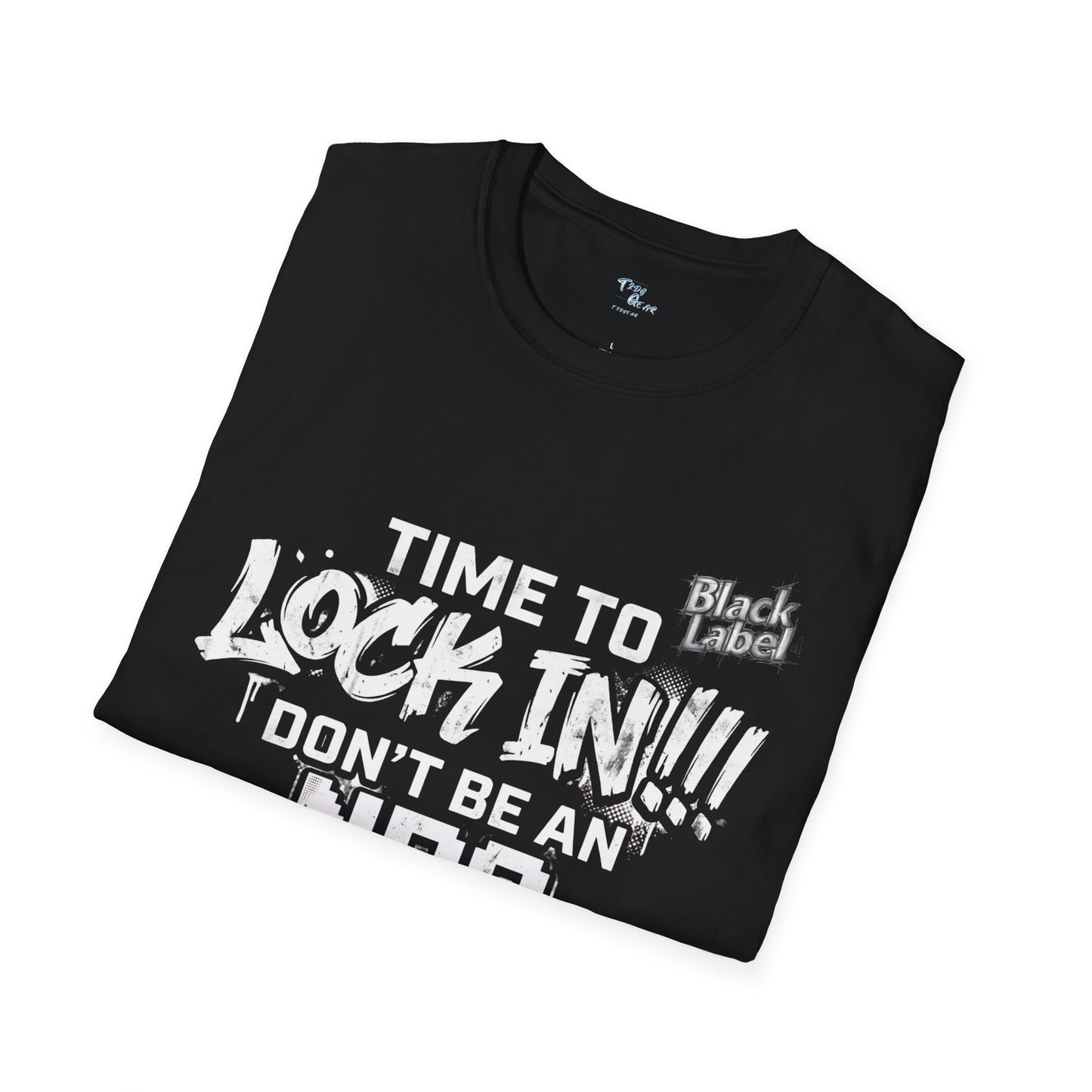 "Lock In"(Black Label Edition) Graphic Tee