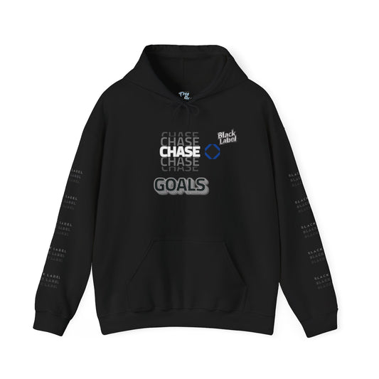 "Chase Goals" Hoodie