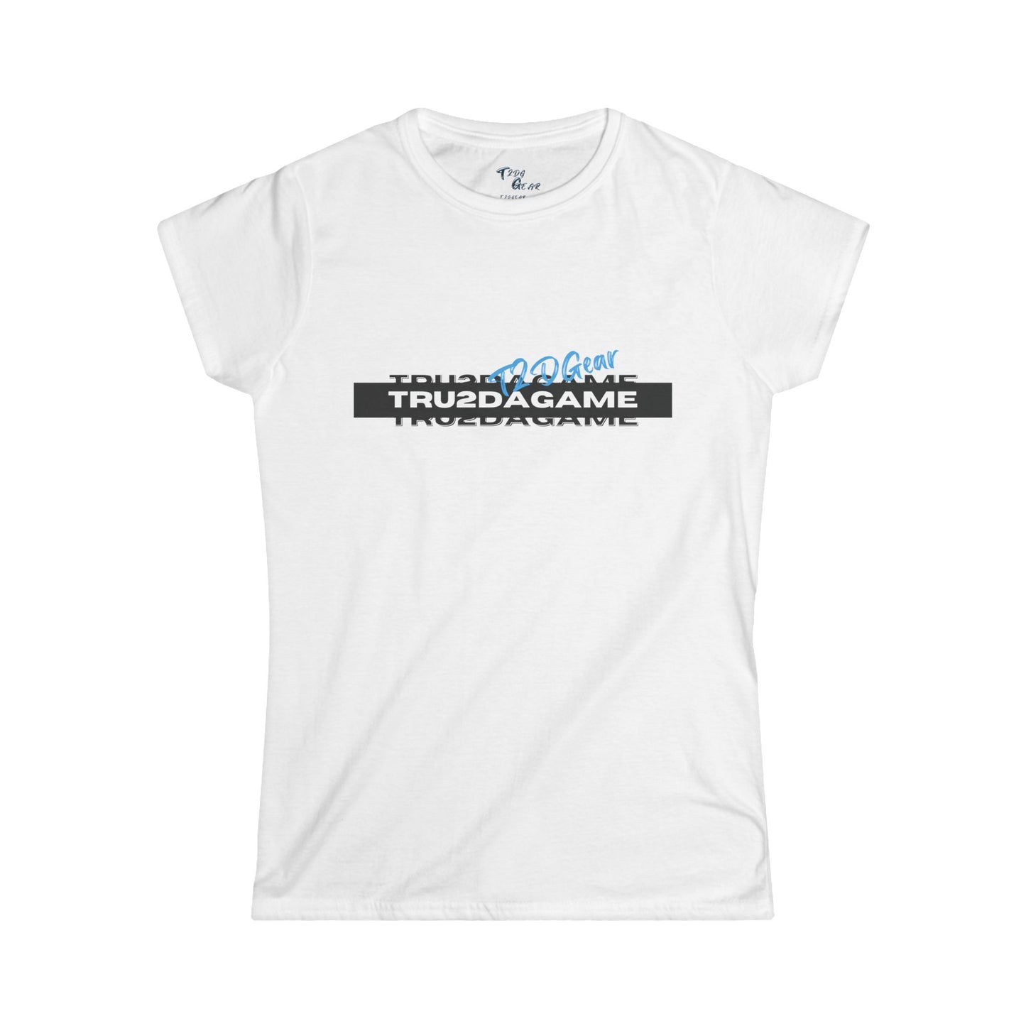 Tru2DaGame(T2DGear) Logo Women's Tee