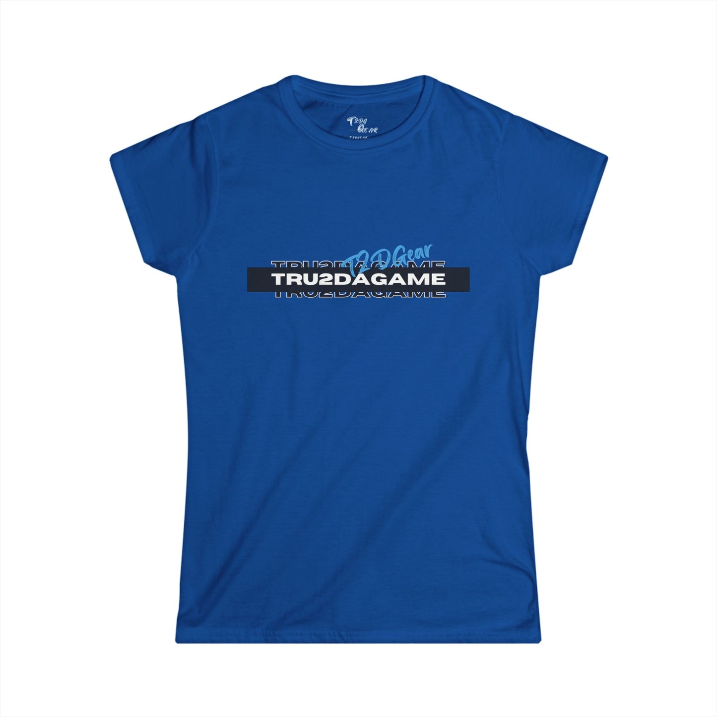 Tru2DaGame(T2DGear) Logo Women's Tee