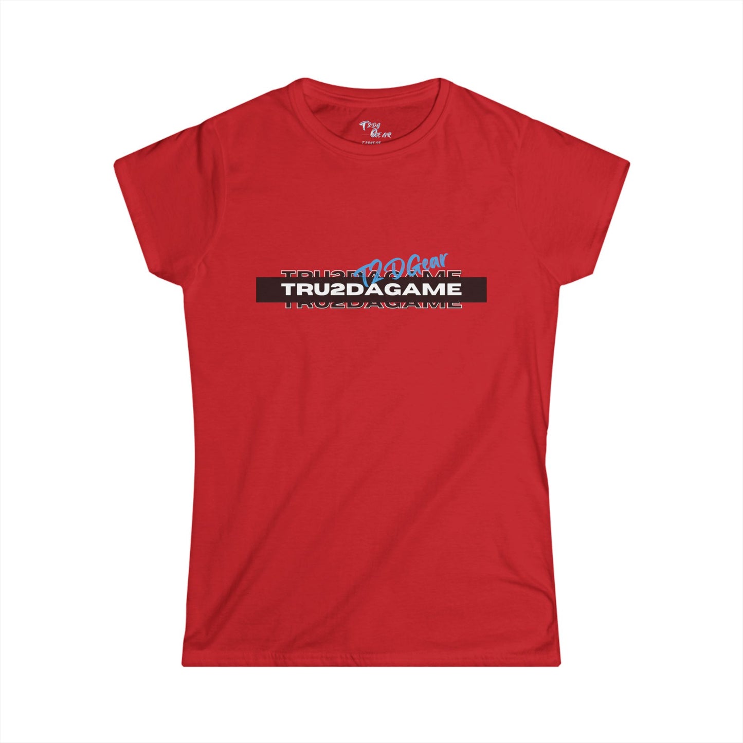 Tru2DaGame(T2DGear) Logo Women's Tee